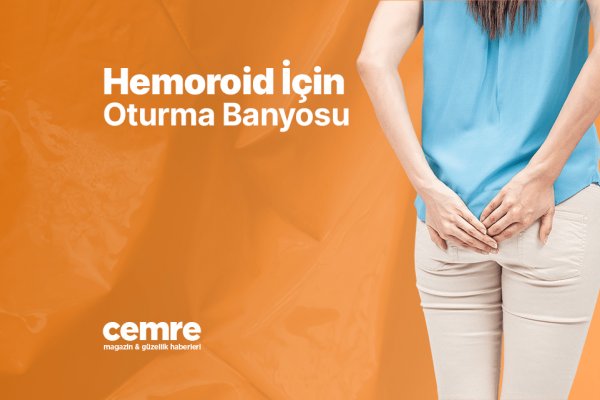 Hemoroid İçin Oturma Banyosu