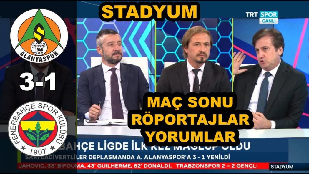 Alanyaspor 3-1 Fenerbahçe Maç Yorumları