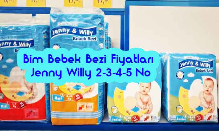 Bim Bebek Bezi Fiyatları 2022 Jenny Willy, 2-3-4-5 No