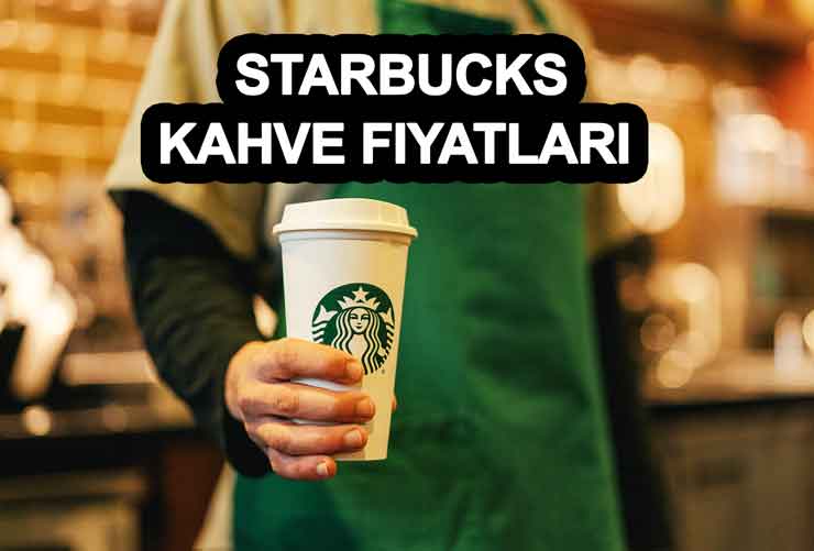 Starbucks Kahve Fiyatları 2022