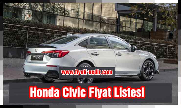 Honda Civic Fiyat Listesi 2022
