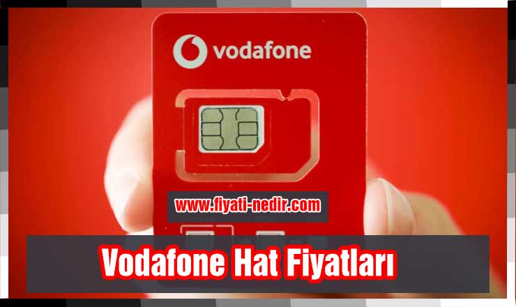 Vodafone Hat Fiyatları 2022 Faturalı, Faturasız