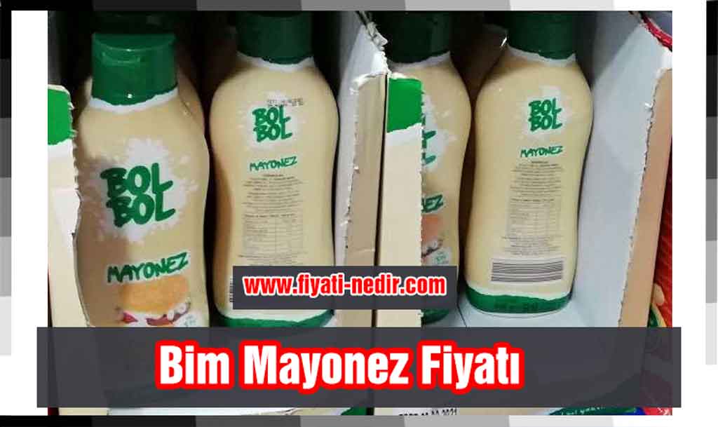 Bim Mayonez Fiyatı 2022