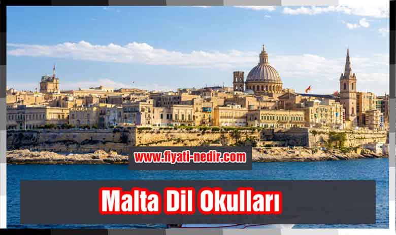Malta Dil Okulları Fiyatları 2022