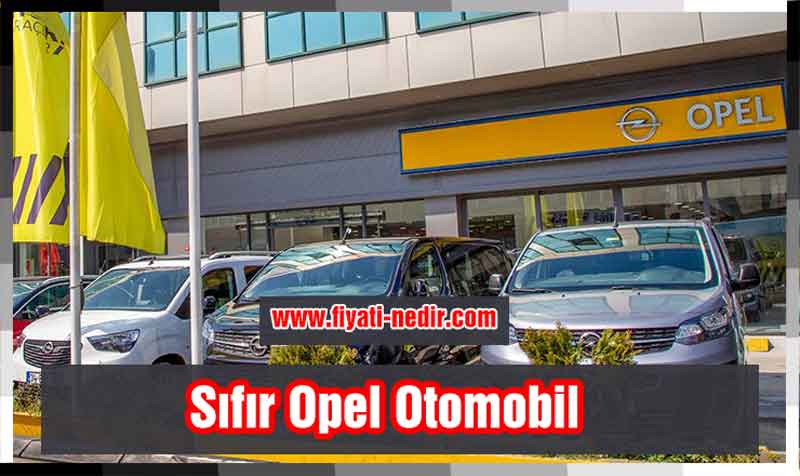 Sıfır Opel Otomobil