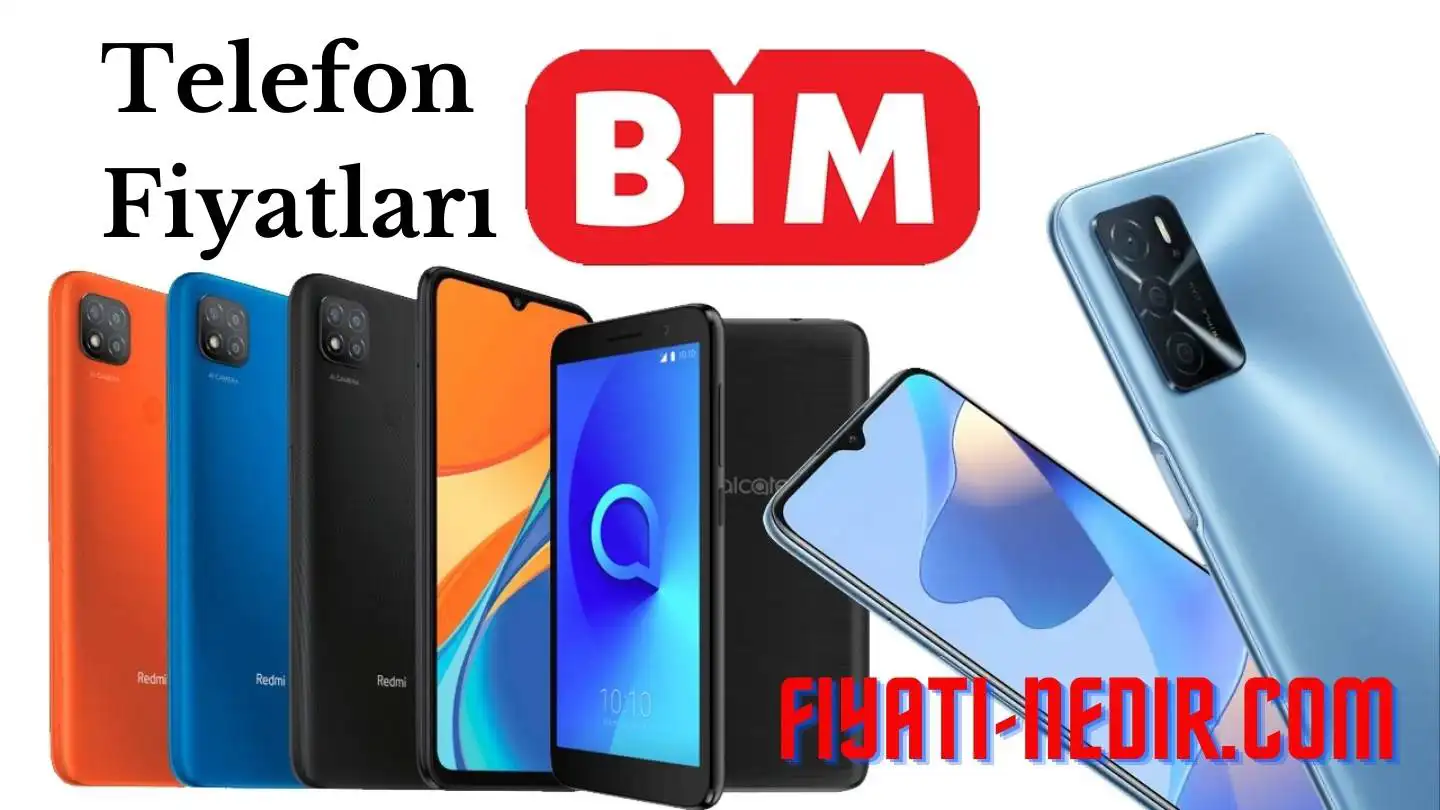 Bim Telefon Fiyatları 2023 - En Uygun Telefon Çeşitleri