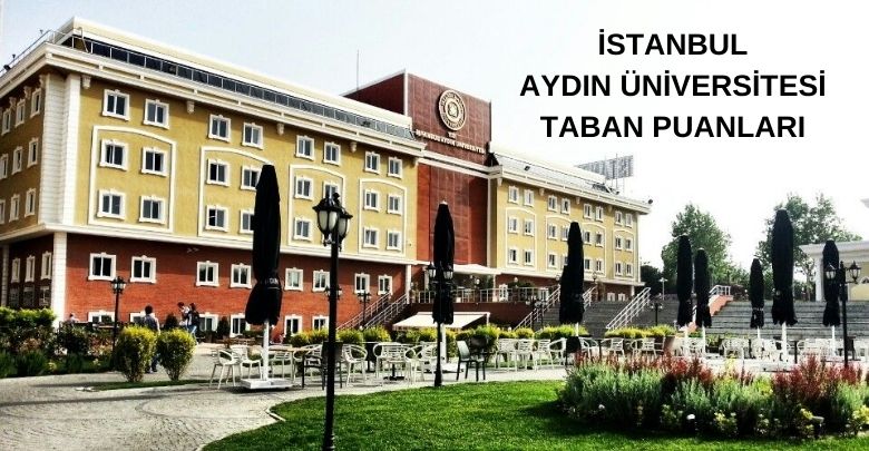 Aydın Üniversitesi Taban Puanları