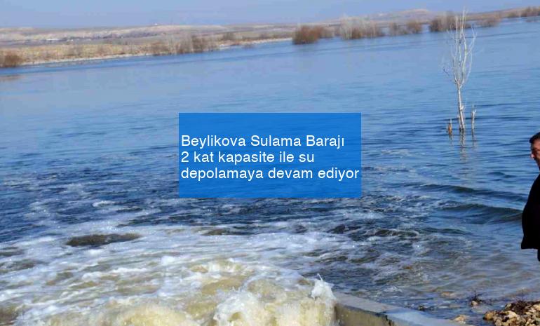 Beylikova Sulama Barajı 2 kat kapasite ile su depolamaya devam ediyor