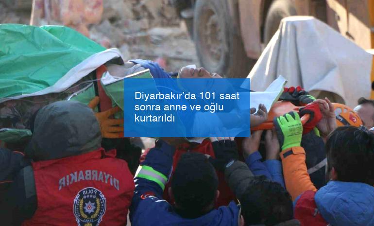 Diyarbakır’da 101 saat sonra anne ve oğlu kurtarıldı