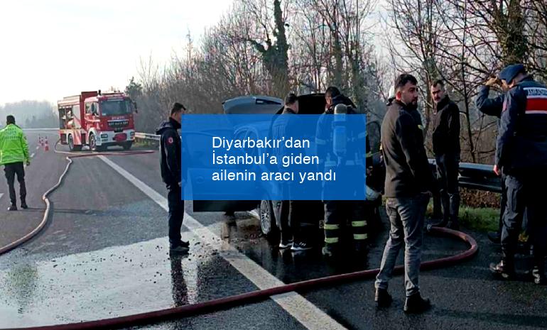 Diyarbakır’dan İstanbul’a giden ailenin aracı yandı
