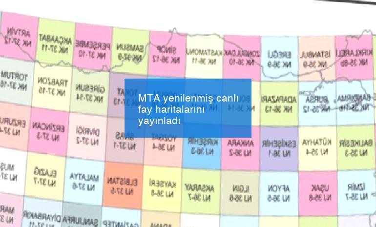 MTA yenilenmiş canlı fay haritalarını yayınladı