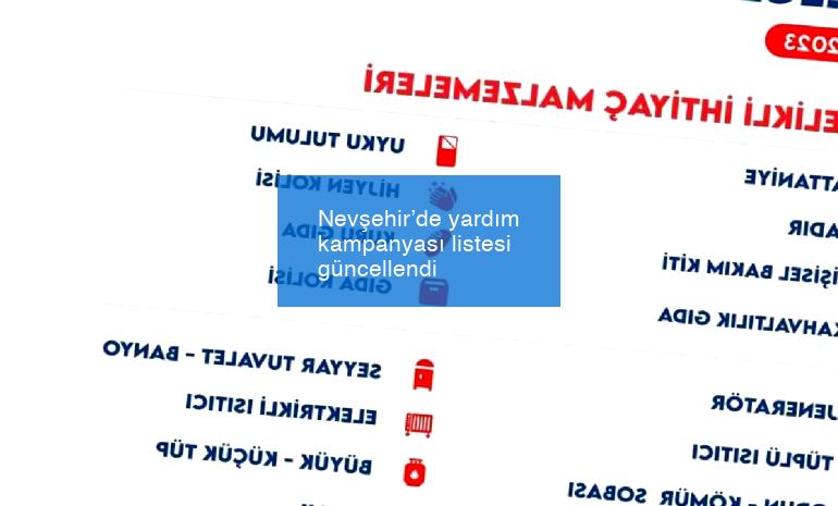 Nevşehir’de yardım kampanyası listesi güncellendi