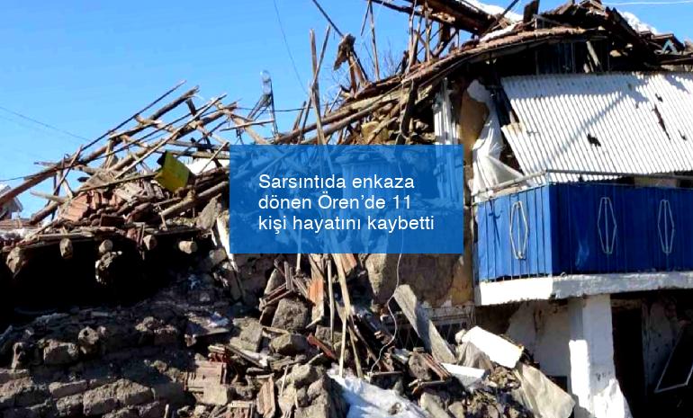 Sarsıntıda enkaza dönen Ören’de 11 kişi hayatını kaybetti