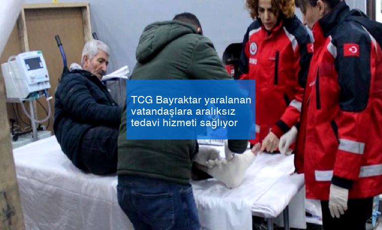 TCG Bayraktar yaralanan vatandaşlara aralıksız tedavi hizmeti sağlıyor