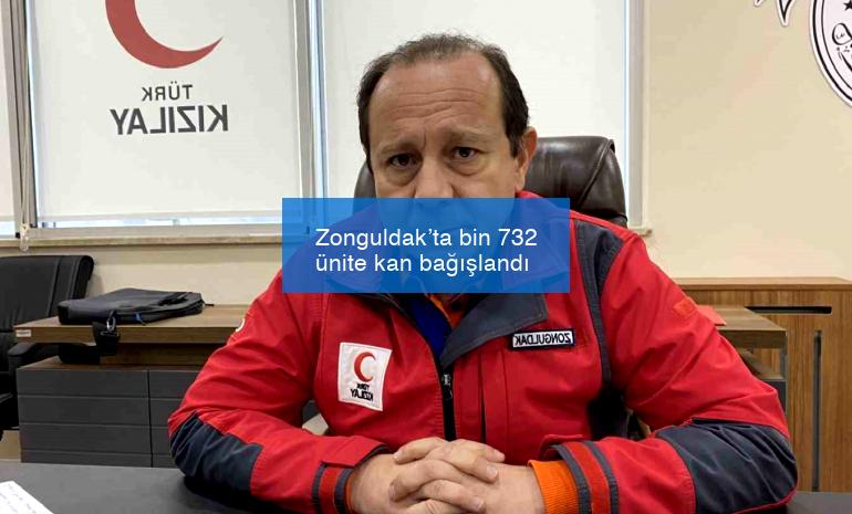 Zonguldak’ta bin 732 ünite kan bağışlandı