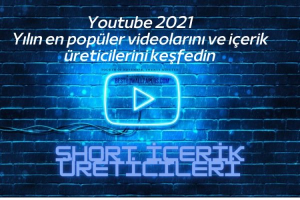 Youtube 2021 yılının en popüler short içerik üreticilerini açıkladı!