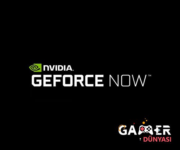 GeForce Now Yeni Oyunları Bünyesine Kattı