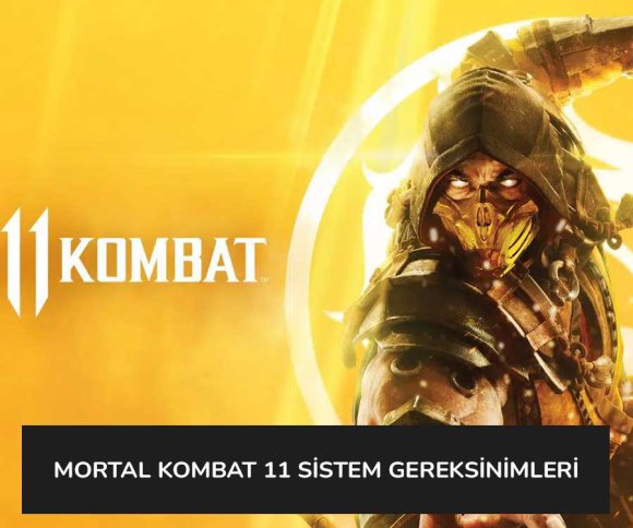 Mortal Kombat 11 Sistem Gereksinimleri